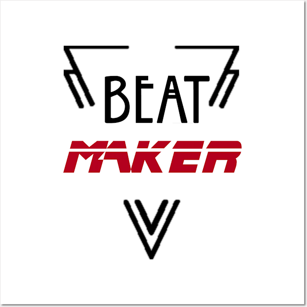 Beat Maker Design Music Producer Perfect Gift (BlackFont) Wall Art by BeatsByTech Merch Store